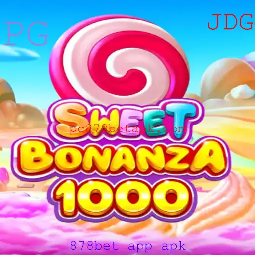 Explorando o Mundo de SweetBonanza1000 e o 878bet App Apk